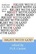 Right with God: Justification in the Bible and the World