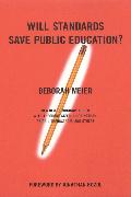 Will Standards Save Public Education?