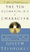 The Ten Commandments of Character