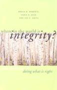 Where in the World Is Integrity