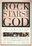 Rock Stars on God: 20 Artists Speak Their Mind about Faith