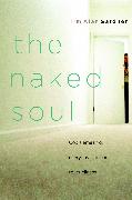 The Naked Soul