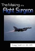 The Making of a Flight Surgeon