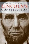 Lincoln's Constitution