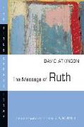 The Message of Ruth: The Wings of Refuge