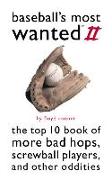 Baseball'S Most Wanted (TM) II